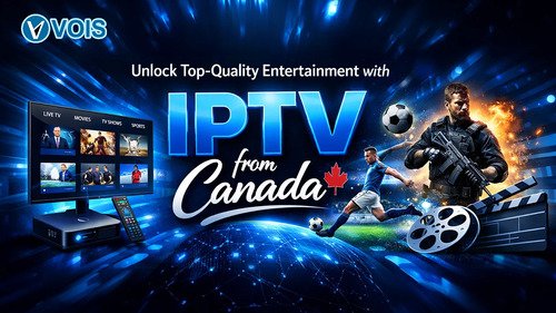 Unlock Top-Quality Entertainment with IPTV from Canada